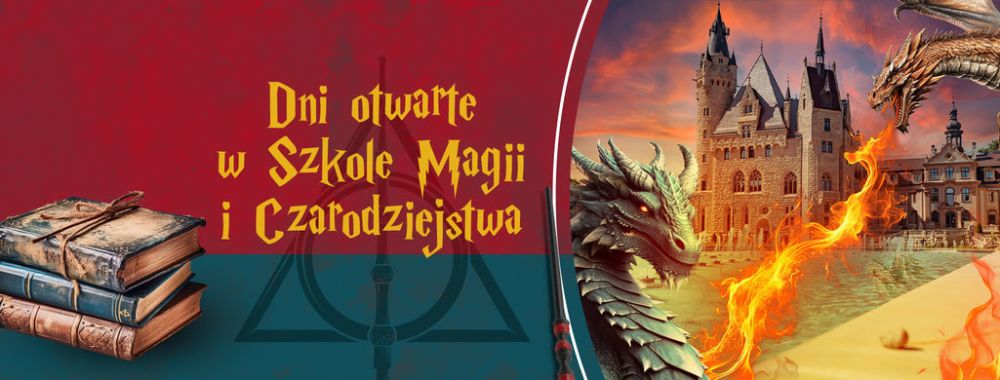 Dni otwarte w Szkole Magii i Czarodziejstwa